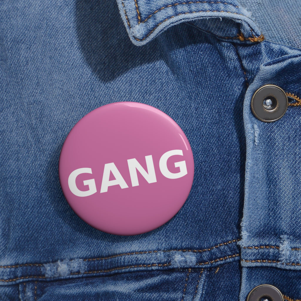 GANG Button Pin | Pink